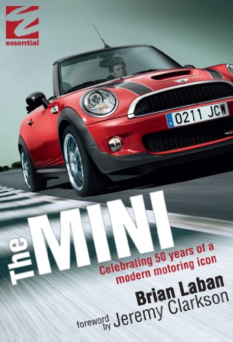 The Mini: Celebrating 50 Years of a Modern Motoring Icon (English Edition)