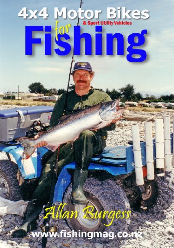 4x4 Motor Bikes And Sport Utility Vehicles For Fishing (English Edition)