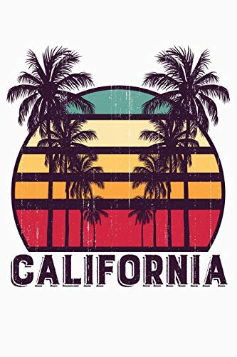 California: California Lined Notebook, Journal, Organizer, Diary, Composition Notebook, Gifts for California Lovers