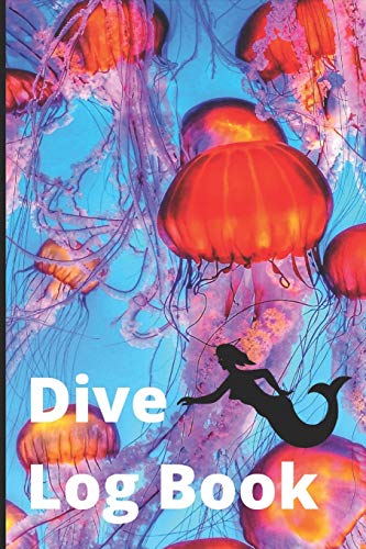Dive Log Book: For beginner, intermediate or advanced divers with 70 diver reports