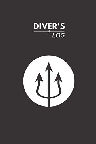 Diver's Log: Diver's Logbook, Scuba Diving Logbook, Diving log book Poseidon Trident cover design, 110 Dives Record and track