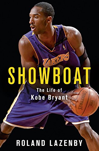 Showboat: The Life of Kobe Bryant (English Edition)