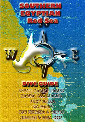Southern Egyption red sea dive guide (English Edition)