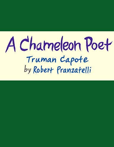 A Chameleon Poet: Truman Capote (English Edition)