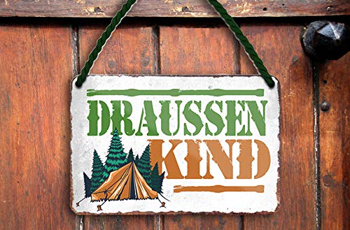 schilderkreis24 Cartel de chapa con texto en alemán "Draussen Kind", decoración de metal, idea de regalo, retro, campamento, caravana, caravana, regalo, cumpleaños, Navidad, camping, 18 x 12 cm