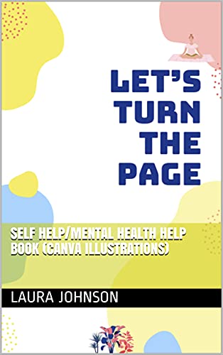 Self Help/Mental Health Help Book (Canva Illustrations) (English Edition)