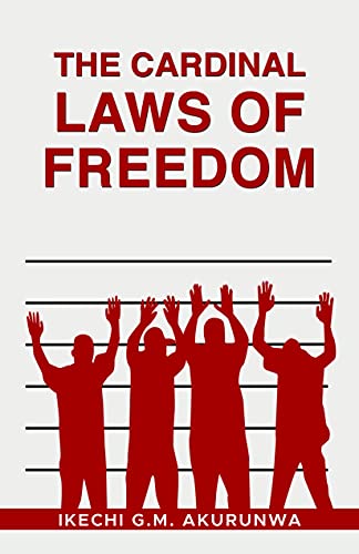 THE CARDINAL LAWS OF FREEDOM (English Edition)