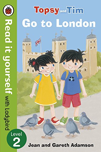 Topsy And Tim. Go To London RIY 2 (Read It Yourself) [Idioma Inglés]: Level 2