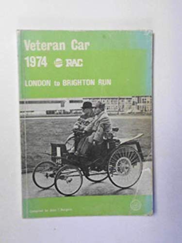 Veteran Car Castrol R.A.C. 1974 London to Brighton Run