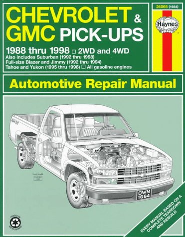 Chevrolet and G.M.C.Pick-ups (1988-98) Automotive Repair Manual (Haynes Automotive Repair Manuals)
