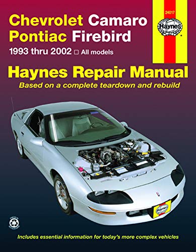 Chevrolet Camaro & Pontiac Firebird Automotive Repair Manual: 1993 Thru 2002 (Haynes Automotive Repair Manual)