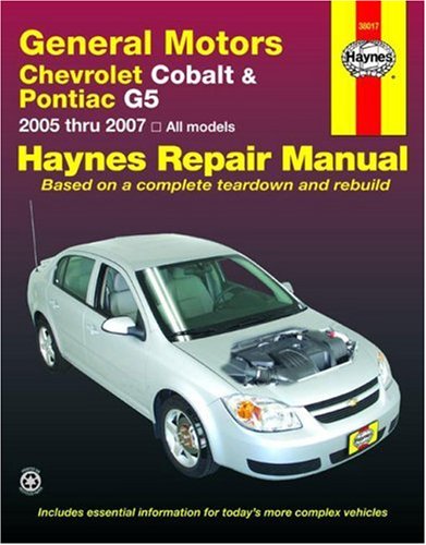 Chevrolet Cobalt & Pontiac G5 Automotive Repair Manual (Haynes Automotive Repair Manuals)