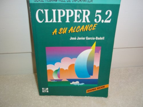 Clipper 5.2 a su alcance