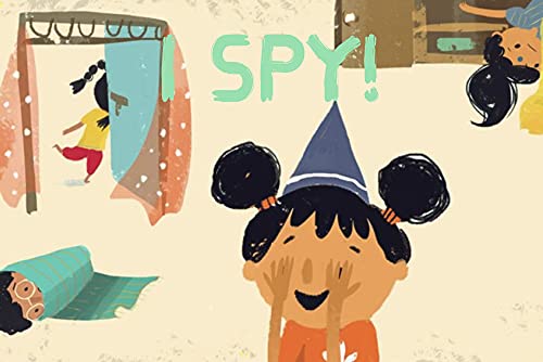 I Spy: Funny Stories For Kids : Bedtime Stories About Friendship,Creativity,Good Manners,Independent,Conversation, Thinking,Obedience,Age 4-6 (English Edition)