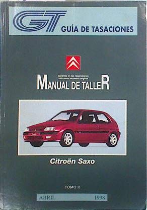 Manual de taller Citroën Saxo Tomo I-II Abril 1998