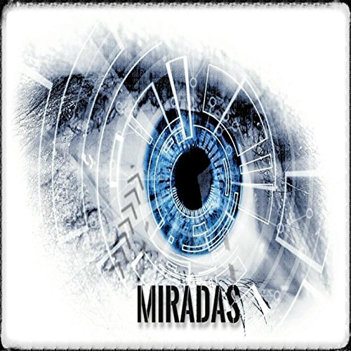 Miradas (feat. Filos Klandestinos, Pok 37 & Escuadron Con Clase)