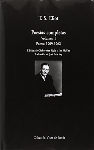 Poesías completas. Volumen I: Poesía, 1909-1962 (Visor de Poesía Maior)