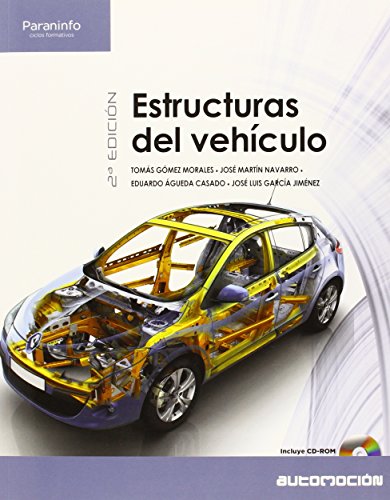 Automoción. Estructuras Del Vehículo. CFGS - 2º Edición