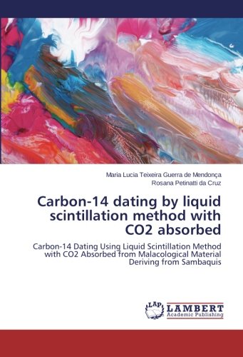 Carbon-14 Dating by Liquid Scintillation Method with Co2 Absorbed
