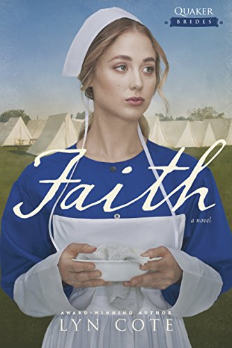 Faith (Quaker Brides Book 3) (English Edition)