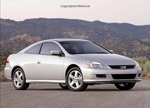 Honda Accord Coupe EX-L V6: 120 pages with 20 lines you can use as a journal or a notebook .8.25 by 6 inches.