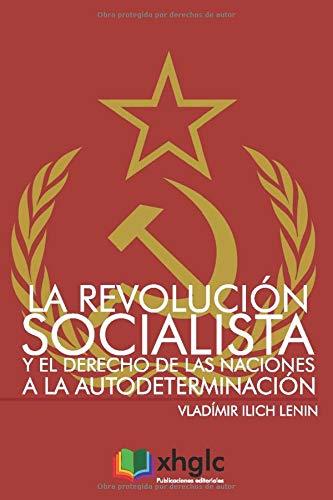 La Revolución Socialista y el derecho de las naciones a la autodeterminación