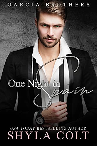 One Night In Spain : Garcia Brothers (English Edition)