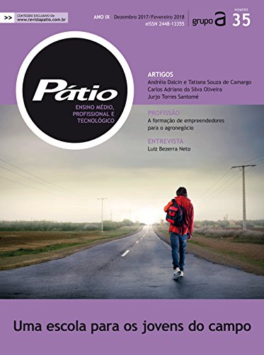 Revista Pátio Ensino Médio, Profissional e Tecnológico 35: Educação no campo (PMPT) (Portuguese Edition)