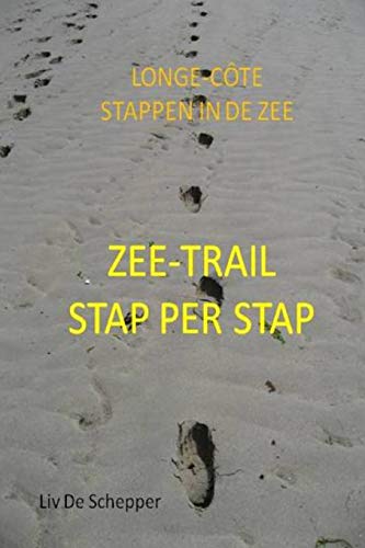 zee-trail stap per stap: stappen in de zee, longe-côte