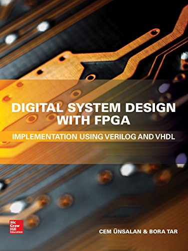 Digital System Design with FPGA: Implementation Using Verilog and VHDL (English Edition)