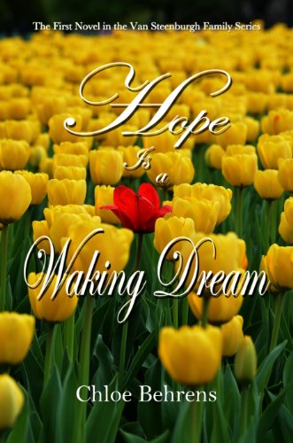 Hope is a Waking Dream (The Van Steenburgh Family Series Book 1) (English Edition)