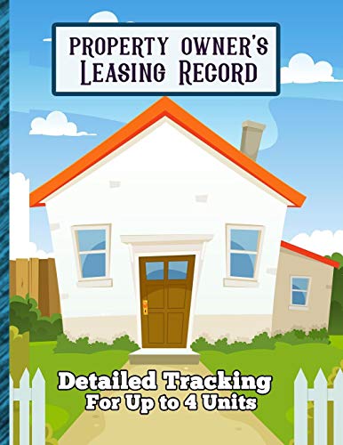Property Owner's Leasing Record: Detailed Tracking for Up to 4 Units