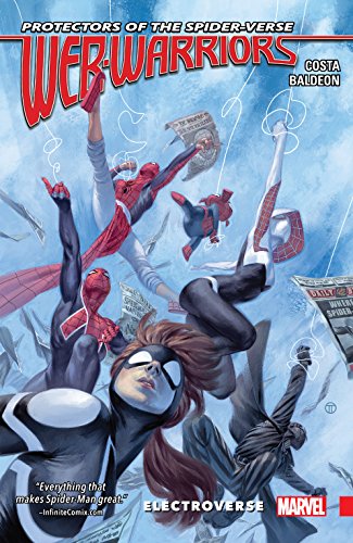 Web Warriors of the Spider-Verse Vol. 1: Electroverse (Web Warriors (2015-2016)) (English Edition)