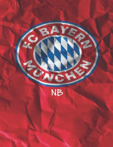 F.C. Bayern Munich: The Unofficial Fußball Club Bayern München, Football, 8*11