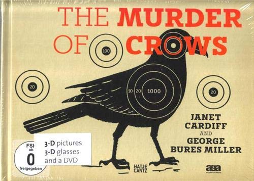 Janet Cardiff & George Bures Miller: The Murder of Crows