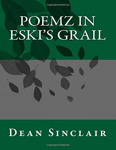 Poemz in Eski's Grail