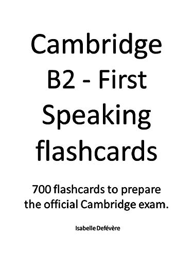 Cambridge B2 - First Speaking flashcards (English Edition)