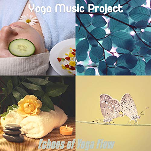 Echoes of Yoga Flow