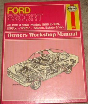 Ford Escort Mk I 1100 & 1300 (Classic Reprint Series: Owner's Workshop Manual)