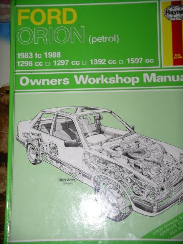 Ford Orion (Petrol) 1983-91 Owner's Workshop Manual (Service & repair manuals)