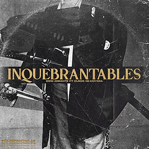 Inquebrantables [Explicit]