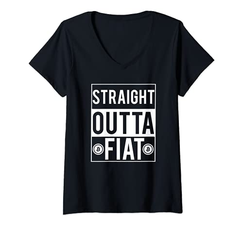 Mujer Straight-Outta-Fiat | Funny Bitcoin Crypto$ Camiseta Cuello V