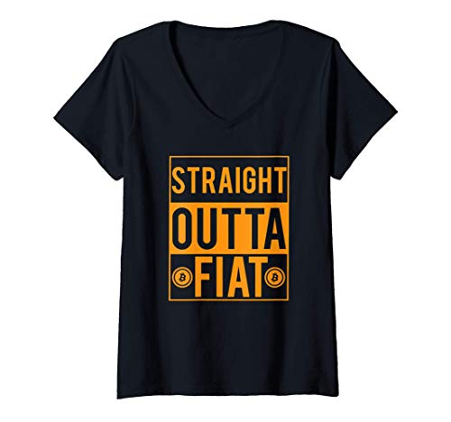 Mujer Straight-Outta-Fiat | Funny Bitcoin Crypto$ Camiseta Cuello V