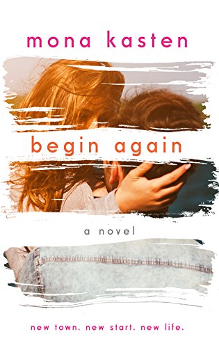 Begin Again: Allie and Kaden's Story (The Again Series Book 1) (English Edition)