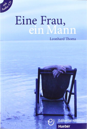 EINE FRAU, EIN MANN Libro+CD-Audio (Lecturas Aleman)