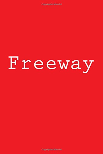 Freeway: Notebook