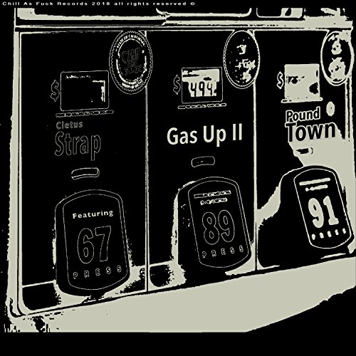 Gas Up II (feat. Six Sev) [Explicit]