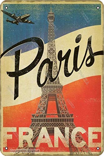 Paris Francia 20 x 30 cm, estilo vintage, decoración de metal, para hogar, cocina, baño, granja, jardín, garaje, citas inspiradoras, decoración de pared