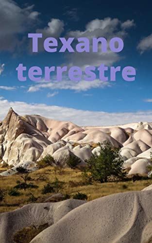 Texano terrestre (Italian Edition)