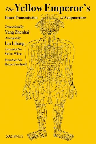 The Yellow Emperor′s Inner Transmission of Acupuncture